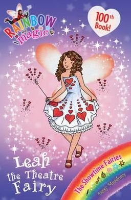 Cover for Daisy Meadows · Rainbow Magic: Leah the Theatre Fairy: The Showtime Fairies Book 2 - Rainbow Magic (Paperback Book) (2011)