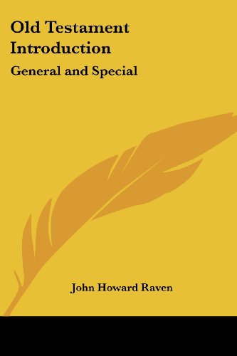 Cover for John Howard Raven · Old Testament Introduction: General and Special (Pocketbok) (2005)