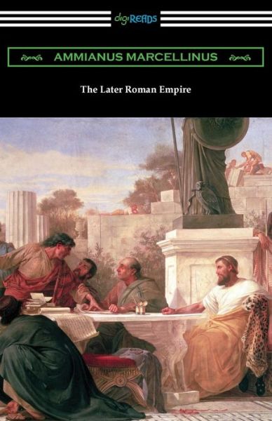 Cover for Ammianus Marcellinus · The Later Roman Empire (Paperback Book) (2021)