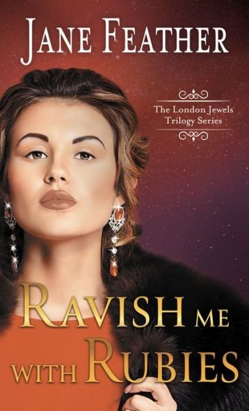 Cover for Jane Feather · Ravish Me With Rubies (Gebundenes Buch) (2021)