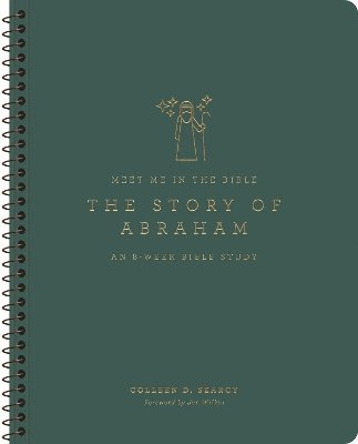 Cover for Colleen D. Searcy · The Story of Abraham: An 8-Week Bible Study - Meet Me in the Bible (Paperback Book) (2025)