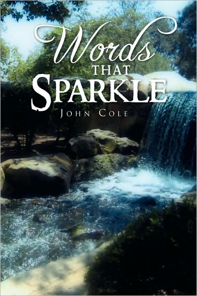 Cover for John Cole · Words That Sparkle (Paperback Book) (2010)