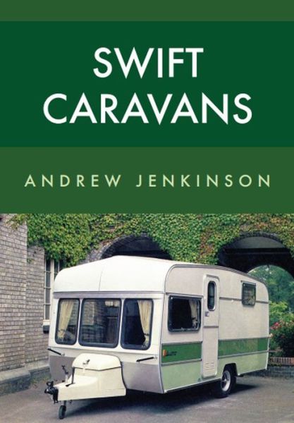 Cover for Andrew Jenkinson · Swift Caravans (Paperback Book) (2018)