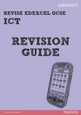 Cover for Hughes · REVISE Edexcel: Edexcel GCSE ICT (Book) (2012)