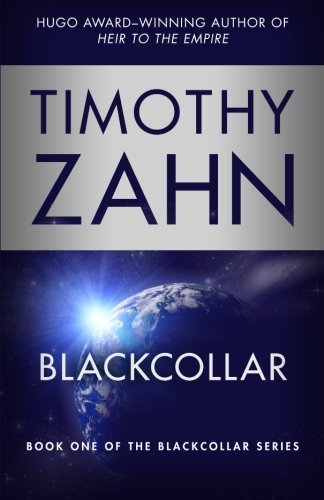 Cover for Timothy Zahn · Blackcollar (Paperback Bog) [Reprint edition] (2012)