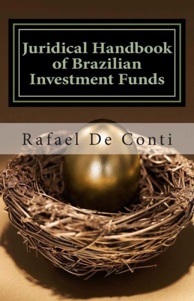 Cover for Rafael Augusto De Conti · Juridical Handbook of Brazilian Investment Funds (Paperback Book) (2012)