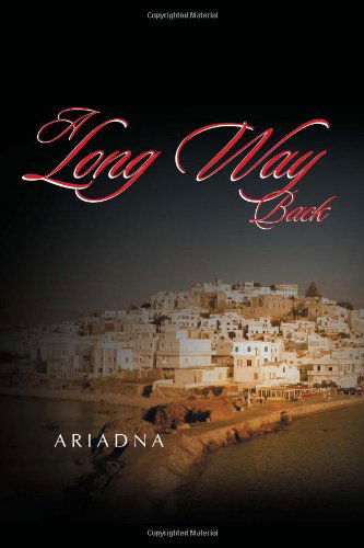Cover for Ariadna · A Long Way Back (Paperback Book) (2011)