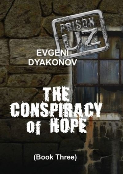 Cover for Evgeni Dyakonov · Prison. Uz - Book Three (Buch) (2022)
