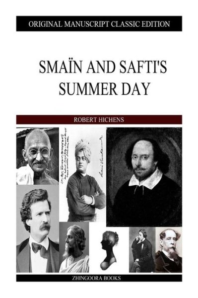 Cover for Robert Hichens · Smain and Safti's Summer Day (Paperback Book) (2013)