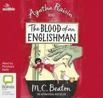 Cover for M.C. Beaton · Agatha Raisin and the Blood of an Englishman - Agatha Raisin (Audiobook (CD)) [Unabridged edition] (2016)