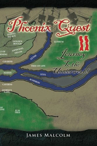 Cover for James Malcolm · Phoenix Quest 2 Journey to the Underworld (Paperback Book) (2014)