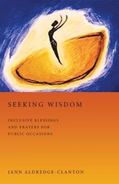 Cover for Jann Aldredge-Clanton · Seeking Wisdom (Book) (2010)