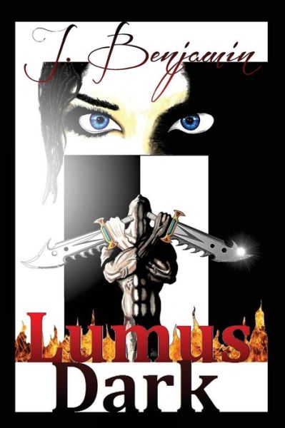 Cover for J Benjamin · Lumus Dark (Paperback Book) (2014)