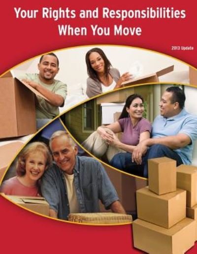 Cover for U S Department of Transportation · Your Rights and Responsibilities when You Move (Paperback Book) (2014)