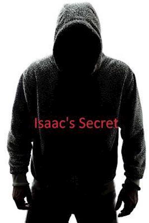 Cover for Latreace C Warren · Isaac's Secret (Paperback Book) (2014)