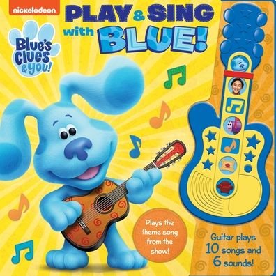 Cover for Pi Kids · Nickelodeon's Blue's Clues &amp; You: Play &amp; Sing with Blue! (Tavlebog) (2021)