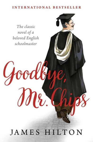 Cover for James Hilton · Goodbye, Mr. Chips (Paperback Bog) (2019)