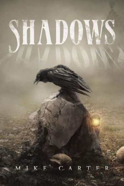 Cover for Mike Carter · Shadows (Pocketbok) (2015)