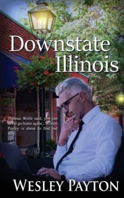 Cover for Wesley Payton · Downstate Illinois (Bok) (2021)