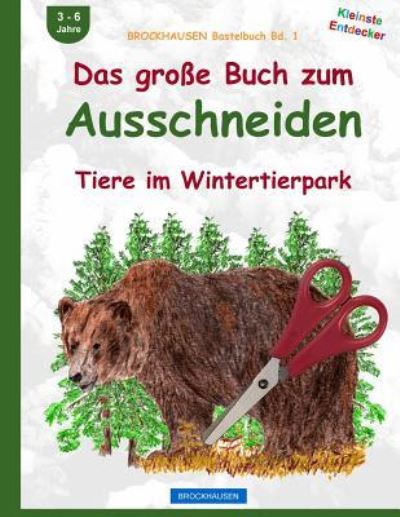 BROCKHAUSEN Bastelbuch Bd. 1 - Dortje Golldack - Books - Createspace Independent Publishing Platf - 9781519148872 - November 14, 2015