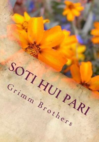 Cover for Grimm Brothers · Soti Hui Pari (Paperback Book) (2016)