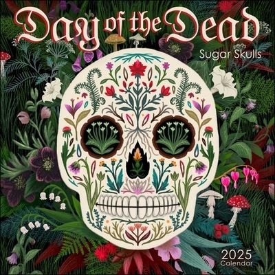 Amber Lotus Publishing · Day of the Dead 2025 Wall Calendar: Sugar Skulls (Calendar) (2024)