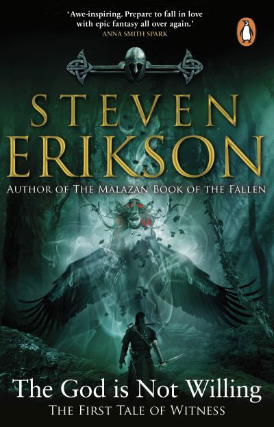 Cover for Steven Erikson · The God is Not Willing: The First Tale of Witness (Taschenbuch) (2022)