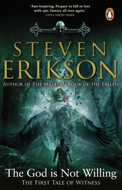 The God is Not Willing: The First Tale of Witness - The Witness Trilogy - Steven Erikson - Bøger - Transworld - 9781529176872 - June 30, 2022