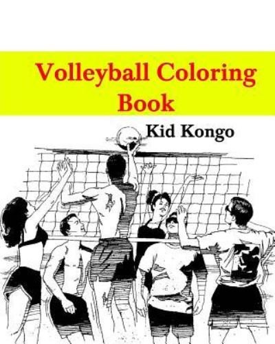 Cover for Kid Kongo · Volleyball Coloring Book (Pocketbok) (2016)