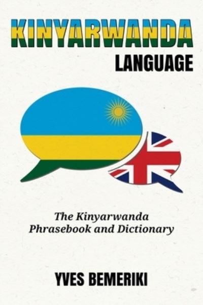 Cover for Yves Bemeriki · Kinyarwanda Language (Paperback Book) (2016)