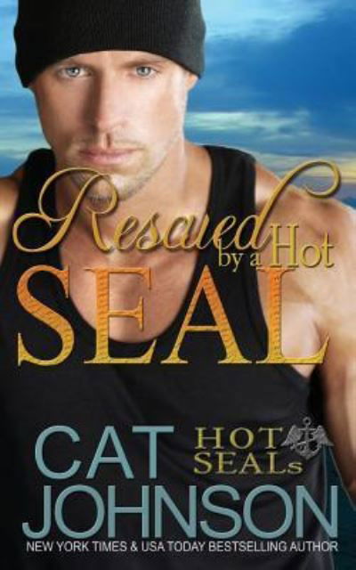 Cover for Cat Johnson · Rescued by a Hot SEAL (Pocketbok) (2016)