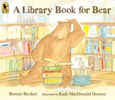 Cover for Bonny Becker · A Library Book for Bear (Paperback Book) (2021)