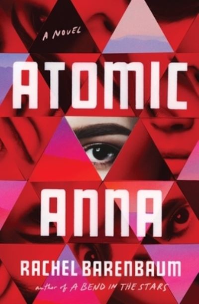 Cover for Rachel Barenbaum · Atomic Anna (Paperback Book) (2023)