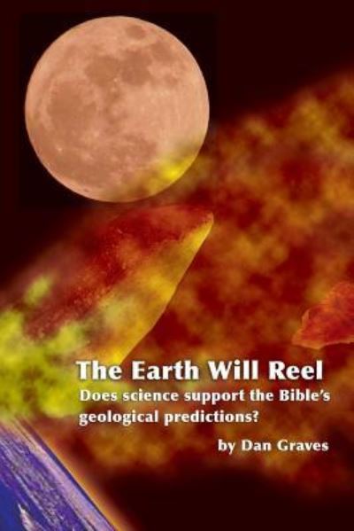 Cover for Dan Graves · The Earth Will Reel (Paperback Book) (2017)