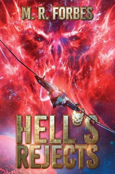 Cover for M R Forbes · Hell's Rejects (Taschenbuch) (2017)