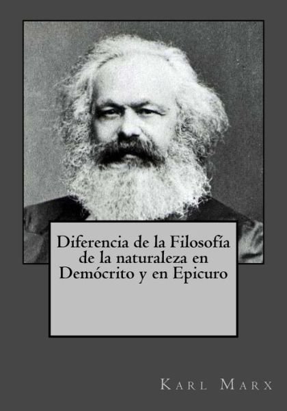 Cover for Karl Marx · Diferencia de la Filosofia de la naturaleza en Democrito y en Epicuro (Paperback Bog) (2017)