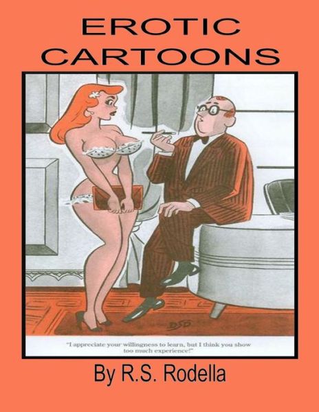 Cover for R S Rodella · Erotic Cartoons (Paperback Book) (2017)