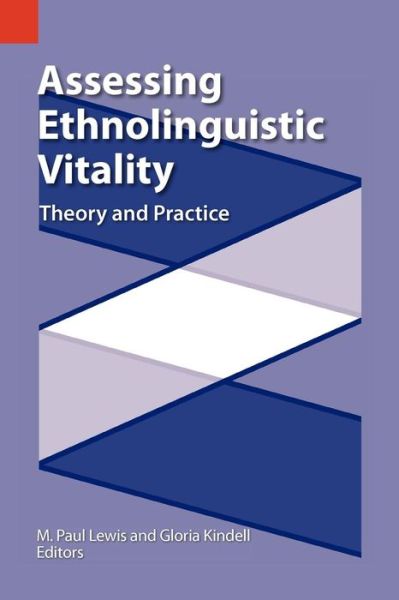 Cover for Gloria Kindell · Assessing Ethnolinguistic Vitality: Theory and Practice (Paperback Book) (2000)