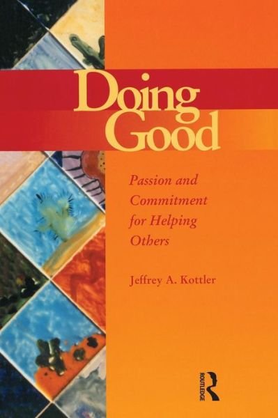 Cover for Jeffrey Kottler · Doing Good: Passion and Commitment for Helping Others (Pocketbok) (2000)