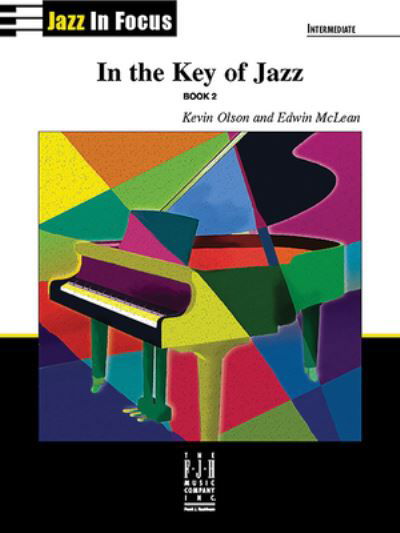 Cover for Kevin Olson · In the Key of Jazz, Book 2 (Book) (2023)