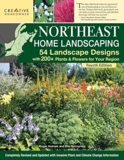 Northeast Home Landscaping, 4th Edition - Ruth Rogers Clausen - Books - Fox Chapel Publishing Company, Incorpora - 9781580115872 - July 18, 2023