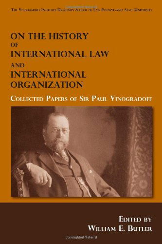 Cover for Paul Vinogradoff · On the History of International Law and International Organization: Collected Papers of Sir Paul Vinogradoff (Paperback Book) (2009)