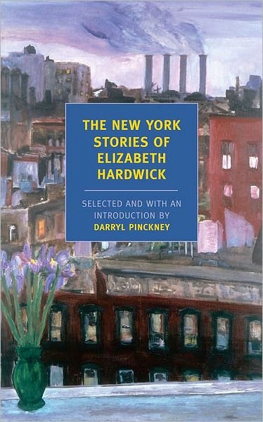 Cover for Elizabeth Hardwick · New York Stories Of Elizabeth (Pocketbok) [Main edition] (2010)
