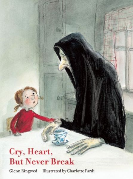 Cover for Glenn Ringtved · Cry, Heart, But Never Break (Innbunden bok) (2016)