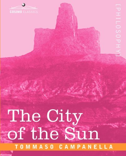 Cover for Tommaso Campanella · The City of the Sun (Taschenbuch) (2007)