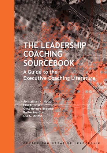 The Leadership Coaching Sourcebook: a Guide to the Executive Coaching Literature - Gina Hernez-broome - Livres - Center for Creative Leadership - 9781604910872 - 15 avril 2011
