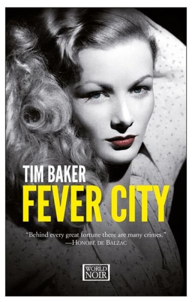 Cover for Tim Baker · Fever city (Buch) (2016)