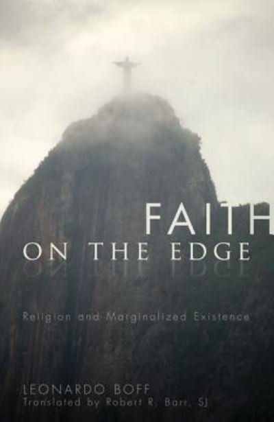 Cover for Leonardo Boff · Faith on the Edge (Book) (2011)