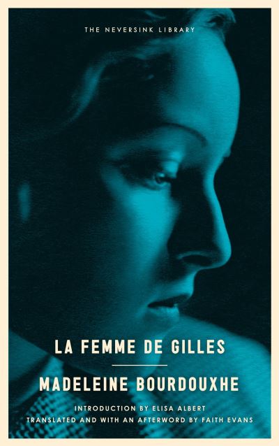 Cover for Madeleine Bourdouxhe · La Femme de Gilles (Paperback Book) (2016)