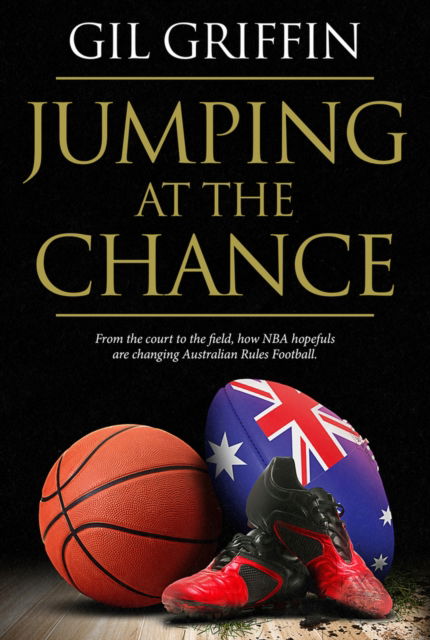 Cover for Gil Griffin · Jumping at the Chance (Paperback Book) (2017)